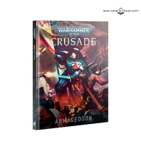 WARHAMMER 40,000 40-72 CRUSADE ARMAGEDDON HARDCOVER BOOK