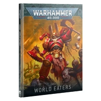 WARHAMMER 40,000 67-01 CODEX: WORLD EATERS