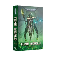 WARHAMMER 40K TOMB WORLD (HARDBACK) BY JONATHAN D BEER