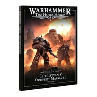 WARHAMMER THE HORUS HERESY 31-119 JOURNAL TACTICA : THE ISSTVAN V DROPSITE MASSACRE PART ONE