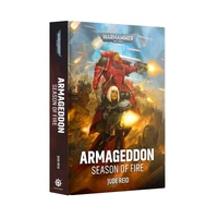 WARHAMMER 40,000 BL3326 ARMAGEDDON SEASON OF FIRE JUDE REID HARDBACK BOOK